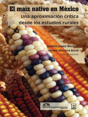 cover image of El maíz nativo en México